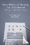 Peh, Jin - Four Pillars of Destiny Your Life Numbers and Hexagrams from the I Ching