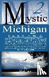 Jager, Mark - Mystic Michigan Part 2