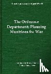 Center of Military History United States - The Ordnance Department: Planning Munitions for War