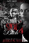 Watkins, Jessica - Secrets of a Side Bitch 4