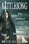 Natelson, Betty - Battlesong: The Biblical Story of Deborah