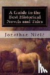 Nield, Jonathan - A Guide to the Best Historical Novels and Tales
