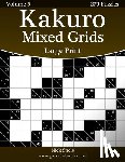 Snels, Nick - Kakuro Mixed Grids Large Print - Volume 5 - 270 Logic Puzzles