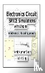 Singh, Rohit - Electronics Circuit SPICE Simulations with LTspice: A Schematic Based Approach