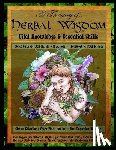 Rose, Kiva - A Treasury of Herbal Wisdom: Vital Knowledge & Essential Skills