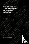 Knight, S. R. - Solutions of the Examples in Higher Algebra (LaTeX Edition)