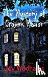 Wodhams, Joy - The Mystery of Craven Manor