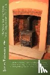 Eastwood, James - The Wood Burning Stove. Everything you need to know.
