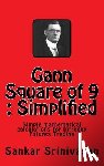 Aravinth, Paul Daniel - Gann Square of 9: Simple mathematical calculations for Futures Trading