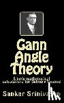 Aravinth, Paul Daniel - Gann Angle Theory: Simple mathematical calculations for Commodity Trading