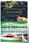 Key, Sam - Python Programming In A Day & Excel Shortcuts