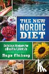 Finberg, Saga - The New Nordic Diet: Delicious Recipes for a Healthy Lifestyle