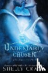 Crane, Shelly - Undeniably Chosen: a Significance novel