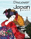 H R Wallace Publishing - Discover Japan Coloring Book: Destination Relaxation