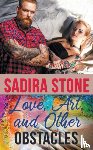 Stone, Sadira - Love, Art, and Other Obstacles