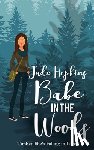 Hopkins, Jude - Babe in the Woods