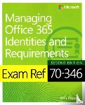 Thomas, Orin - Exam Ref 70-346 Managing Office 365 Identities and Requirements