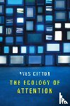 Citton, Yves (University of Grenoble - The Ecology of Attention