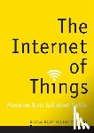 Bunz, Mercedes, Meikle, Graham - The Internet of Things