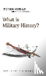 Morillo, Stephen (Wabash College - What is Military History?