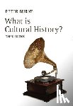 Burke, Peter (Emmanuel College - What is Cultural History?