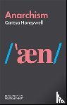 Honeywell, Carissa - Anarchism
