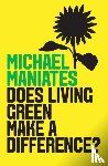 Maniates, Michael - The Living-Green Myth