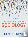 Browne, Ken (North Warwickshire and Hinckley College) - An Introduction to Sociology