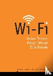Thomas, Julian (RMIT University, Melbourne, Australia), Wilken, Rowan (RMIT University, Melbourne, Australia), Rennie, Ellie (RMIT University, Melbourne, Australia) - Wi-Fi