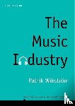 Wikstrom, Patrik - The Music Industry