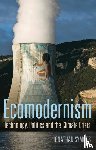 Symons, Jonathan - Ecomodernism: Technology, Politics and The Climate Crisis