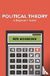 Woodcock, Pete - Political Theory