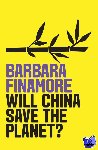 Finamore, Barbara - Will China Save the Planet?