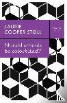 Stoll, Laurie Cooper - Should schools be colorblind?