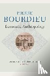 Bourdieu, Pierre (College de France) - Economic Anthropology