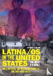 Saenz, Rogelio, Morales, Maria Cristina, Rayo-Garza, Coda - Latina/os in the United States