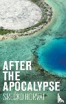 Horvat, Srecko - After the Apocalypse