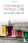 Chambers, Deborah (Newcastle University), Gracia, Pablo - A Sociology of Family Life