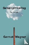 Wagner, Gernot - Geoengineering