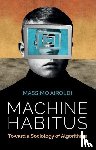 Airoldi, Massimo - Machine Habitus
