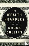 Collins, Chuck - The Wealth Hoarders