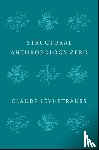 Levi-Strauss, Claude (College de France) - Structural Anthropology Zero