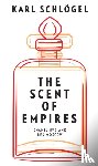 Schlogel, Karl (European University Viadrina - The Scent of Empires