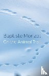 Morizot, Baptiste - On the Animal Trail