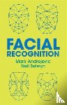 Andrejevic, Mark, Selwyn, Neil - Facial Recognition