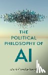 Coeckelbergh, Mark (University of Vienna - The Political Philosophy of AI