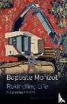 Morizot, Baptiste - Rekindling Life