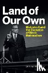 Ogbar, Jeffrey O. - Land of Our Own