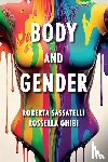 Sassatelli, Roberta, Ghigi, Rossella - Body and Gender