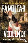 Montgomery, Heather (The Open University - Familiar Violence